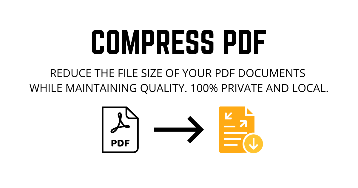 Compress PDF Online Free - Safe & Local | JustLocalTools